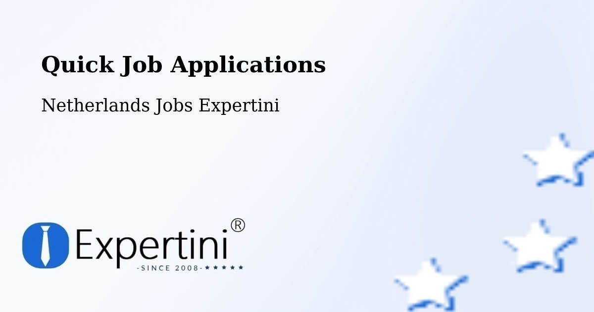 Quick Apply Feature – Odijk - Netherlands Jobs Expertini