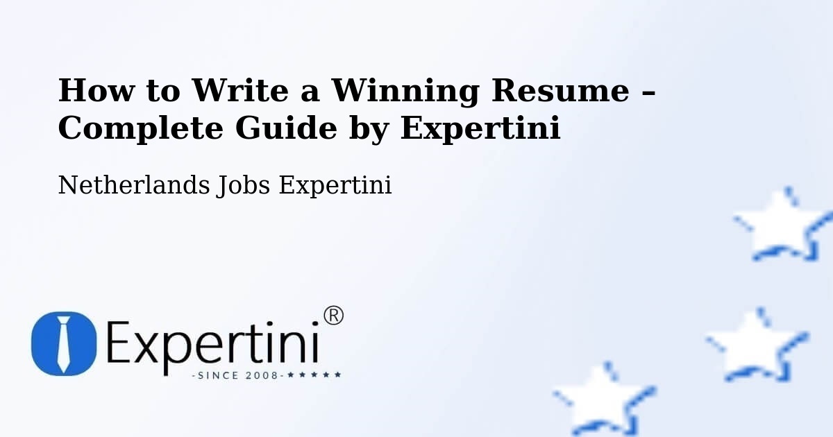 Resume Writing Guide for Job Seekers – Odijk - Odijk, Netherlands Jobs Expertini